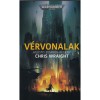 V&eacute;rvonalak - Agusto Zidarov-reg&eacute;ny - Chris Wraight