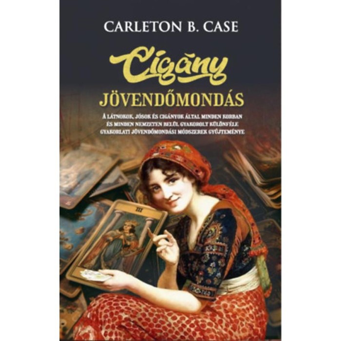 Cig&aacute;ny j&ouml;vendőmond&aacute;s - Carleton B. Case