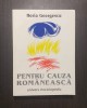 PENTRU CAUZA ROMANEASCA - SCRIERI DIN EXIL - HORIA GEORGESCU