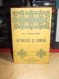 IOAN AL. BRATESCU-VOINESTI - INTUNERIC SI LUMINA ( NUVELE SI SCHITE ) ~ 1921 +