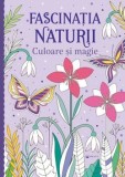 Fascinatia naturii. Culoare si magie/***, Kreativ