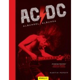 AC/DC - Albumr&oacute;l albumra - Martin Popoff