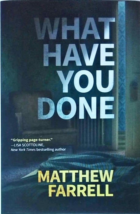 Matthew Farrell - What Have You Done