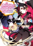 Archdemon&#039;s Dilemma: How to Love Your Elf Bride: Volume 8 | Fuminori Teshima, J-Novel Club