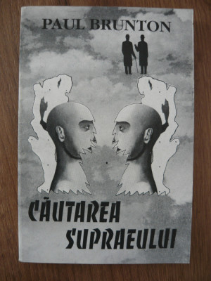 PAUL BRUNTON - CAUTAREA SUPRAEULUI - 1993 foto