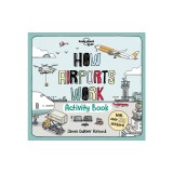 How Airports Work Activity Book