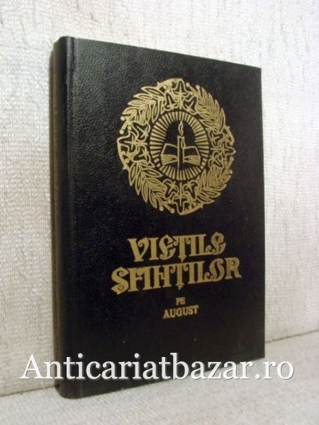 Vietile Sfintilor pe august - Episcopia Romanului
