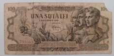 Romania bancnota 100 lei 1947 VG