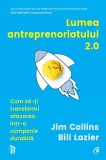 Lumea antreprenoriatului 2.0 - Paperback brosat - Curtea Veche