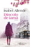 Dincolo De Iarna, Isabel Allende - Editura Humanitas Fiction