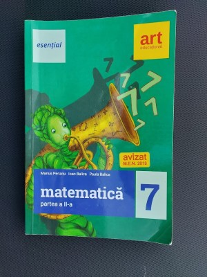 MATEMATICA CLASA A VII A , PARTEA II , MARIUS PERIANU , IOAN BALICA foto