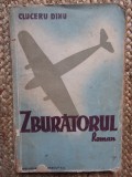 ZBURATORUL... de CLUCERU DINU , EDITIE INTERBELICA