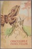 Obiceiurile Insectelor - J.H. Fabre, Editura Stiintifica, Biologie, 280 pagini