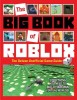 The Big Book of Roblox: The Deluxe Unofficial Game Guide