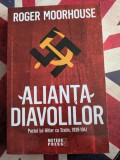 Roger Moorhouse, Alianta diavolilor, Pactul lui Hitler cu Stalin