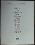 IULIAN TANASE:BORBRO.OBS.KABUPATEN.FEEN.DUAMAA2005/DEDICATIE/13DESENE SASHA VLAD