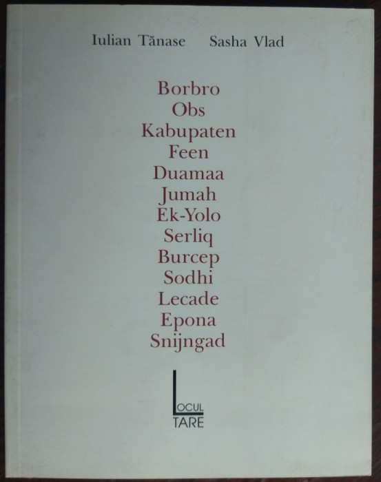 IULIAN TANASE:BORBRO.OBS.KABUPATEN.FEEN.DUAMAA2005/DEDICATIE/13DESENE SASHA VLAD