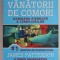 VANATORII DE COMORI , COMOARA PIERDUTA A TEMPLIERILOR de JAMES PATTERSON si CHRIS GRABENSTEIN , 2023