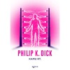 Kamu Rt. - Philip K. Dick