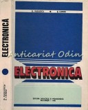 Electronica G. Vasilescu, S. Lungu, Didactica si Pedagogica, 1981, Electrotehnica, 426 pagini, Bucuresti, Coperta Cartonata