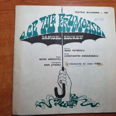 program teatrul bulandra (poster)1985- piesa o ce zile frumoase , irina petrescu