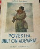 POVESTEA UNUI OM ADEVARAT 1951