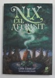 NIX CEL AFURISIT de LENA COAKLEY , ilustratii de JAIME ZOLLARS , 2019