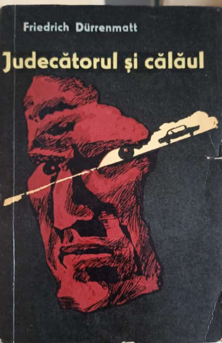 JUDECATORUL SI CALAUL-FRIEDRICH DURRENMATT