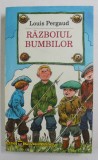 RAZBOIUL BUMBILOR de LOUIS PERGAUD , 1996
