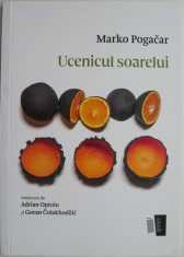 Ucenicul soarelui &ndash; Marko Pogacar