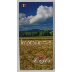 ZAGREB SI IMPREJURIMILE , ALBUM DE PREZENTARE TURISTICA , ANII &#039; 2000
