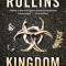 Kingdom of Bones: A Thriller