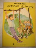Ion Trif Plesa-Trasnaie la Sovata