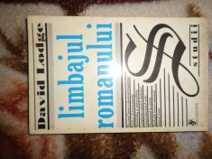 Limbajul romanului / eseuri de critica si analiza verbala in campul romanului englez - David Lodge / traducere si note de Radu Paraschivescu