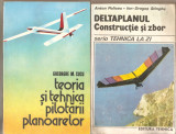 Teoria si tehnica pilotarii planoarelor+Deltaplanul constructie si zbor
