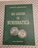 Mic lexicon de numismatica Aurica Smaranda