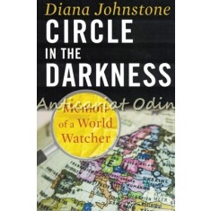Circle In The Darkness - Diana Johnstone