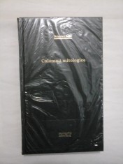 Calomnii mitologice (Biblioteca Adevarul) - Octavian Paler