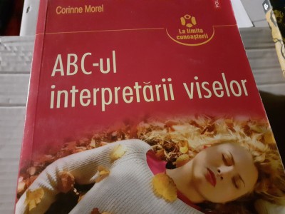 ABC -UL INTERPRETARII VISELOR - CORINNE MOREL, POLIROM 2008 393 PAG foto