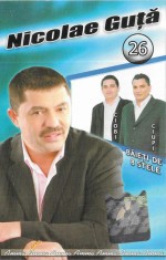Caseta audio Nicolae Gu?a - 26, originala foto