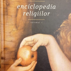 Enciclopedia religiilor volumul 1
