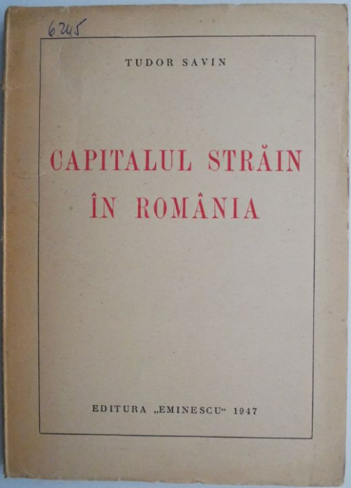 Capitalul strain in Romania &ndash; Tudor Savin