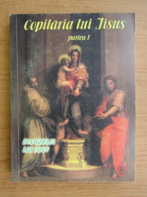 Copilaria lui Iisus. Evanghelia lui Iacov. Partea 1 foto
