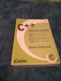 Cumpara ieftin C++ GHID PENTRU INCEPATORI BRIAN OVERLAND CORINT 2006