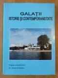 Grigore Lazarovici; Ștefan Stanciu - Galați: istorie și contemporaneitate