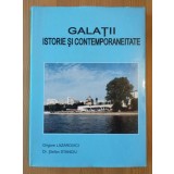 Grigore Lazarovici; Ștefan Stanciu - Galați: istorie și contemporaneitate