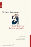 Lecția despre cub (ediție bilingvă rom&acirc;no-franceză), cartea romaneasca