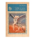 Ion Roman - Vorbiti si scrieti corect romaneste - 117225
