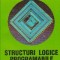 Structuri logice programabile. Aplicatii