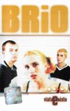 BRiO - Viata E Misto !, Caseta audio
